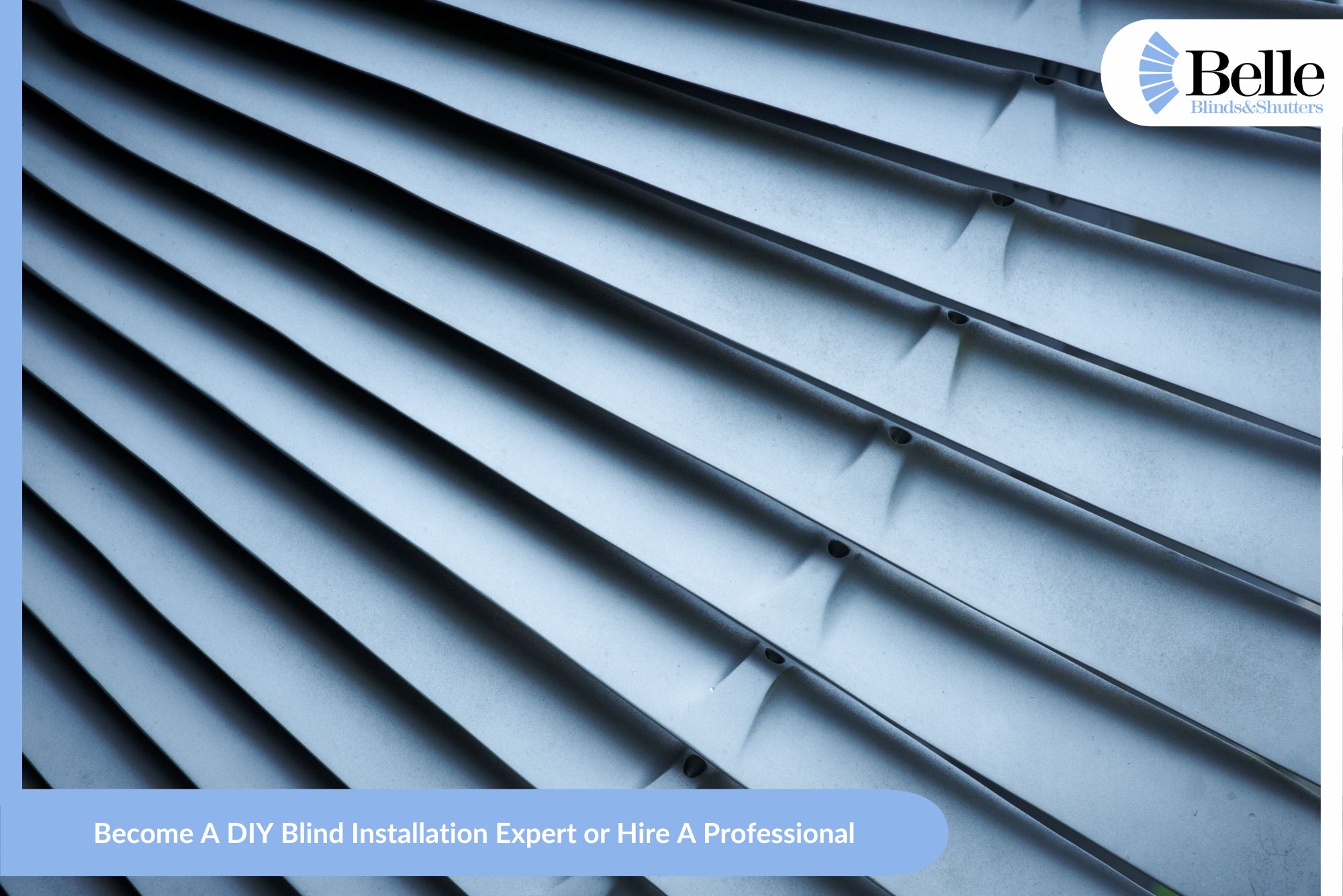 Become A Diy Blind Installation Expert Or Hire A Professional